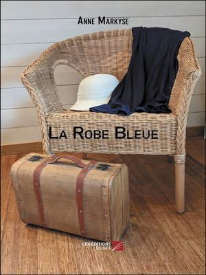 cover image of La Robe Bleue